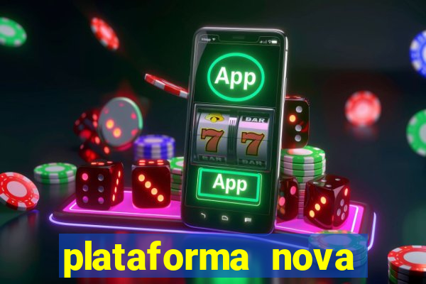 plataforma nova para jogar fortune tiger